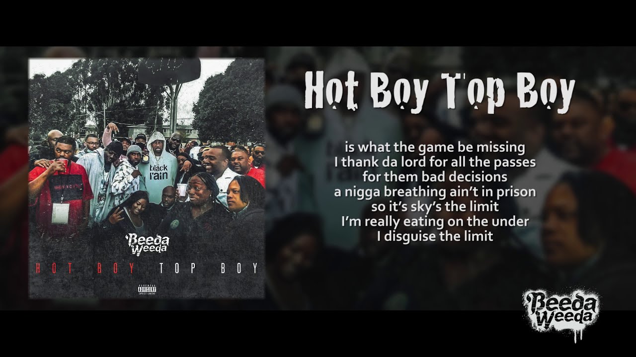 (Lyrics) Beeda Weeda - Hot Boy Top Boy