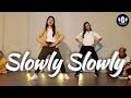 Slowly Slowly L Guru Randhawa Ft. Pitbull L Mann Thapa Choreography