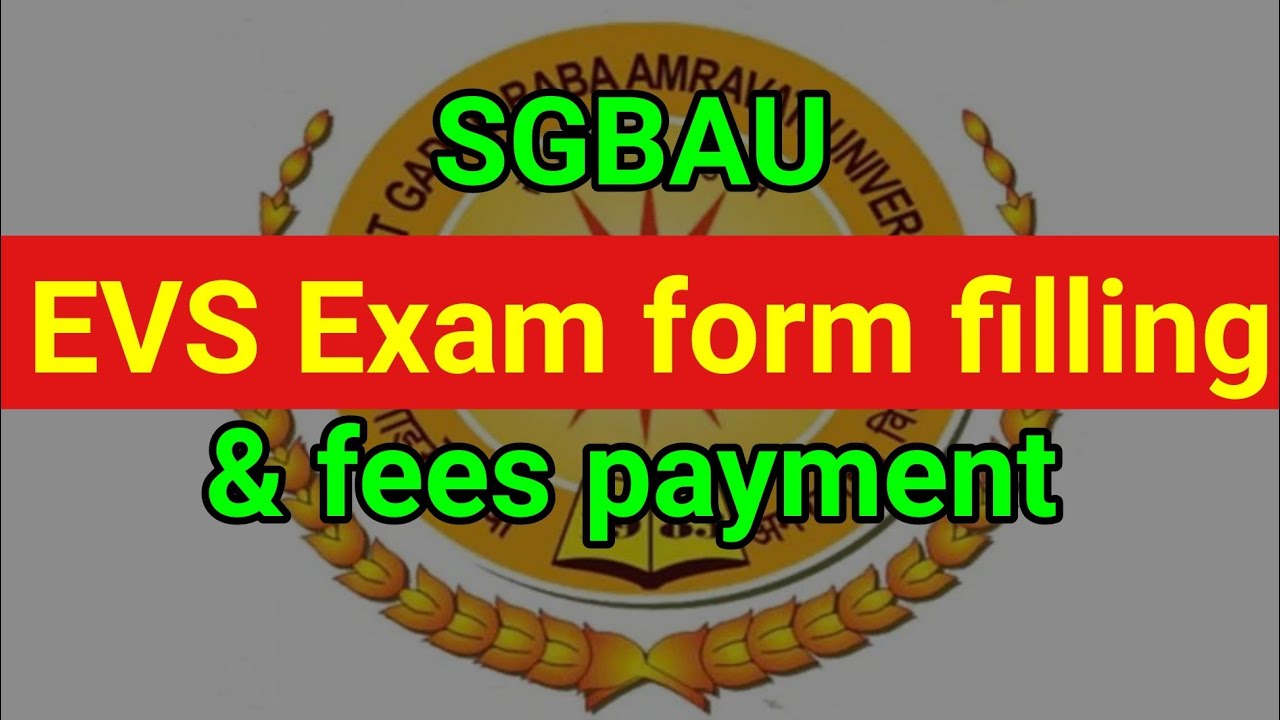 sgbau EVS Exam form filling | amravati university evs exam form fees payment | environmental studies