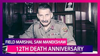 Field Marshal Sam Manekshaw 12th Death Anniversary: Here Are Interesting Facts