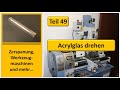 Acrylglas (Plexiglas) drehen