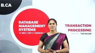 DAY 20 | DBMS | IV SEM | B.C.A | NEP | TRANSACTION PROCESSING | L1