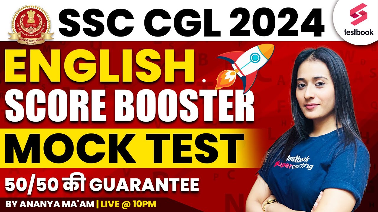 SSC CGL English 2024 | Score Booster Mock Test | 50/50 की Guarantee | By Ananya Ma'am