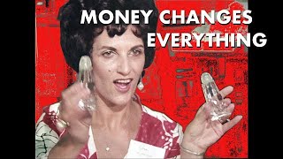 Can't Get You Out of My Head - Part 3: Money Changes Everything