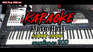 Karaoke Mata Hati Kendang Rampak koplo sampling sx 900,Di populerkan Evi Tamala