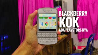 Cara Pasang Playstore di Blackberry OS10 - Q20 Classic