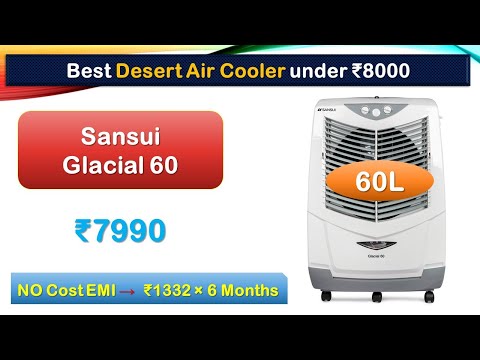 60-Liter Desert Air Cooler under 8000 Rupees {हिंदी में} | #Sansui Glacial 60