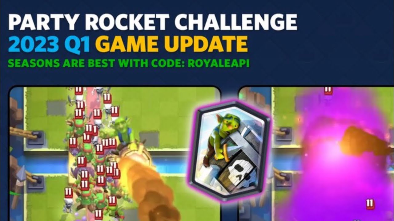 Rocket Clash R New update Clash royale party rocket challenge - YouTube