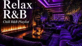 【LATE NIGHT SOUL R&amp;B 🌙 COZY CHILL MIX | FIREPLACE AMBIENCE &amp; MIDNIGHT COMFORT】