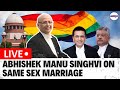 Samesexmarriage  modi govt desperately trying to defer the case abhishek manu singhvi exclusive