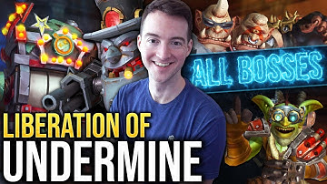 Liberation of Undermine COMPLETE Boss Guide
