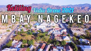 FULL Keliling MBAY melihat Pesona NAGEKEO dari udara by Drone nampak semakin rapat rumah warga