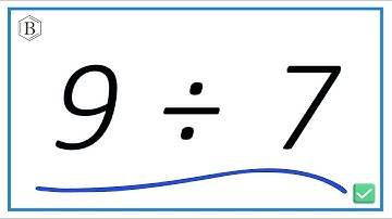 9 Divided by 7 (9 ÷ 7) Using Long Division – Step-by-Step Tutorial