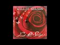 Willie Nelson - Stealing Home