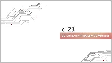 LG HVAC Single Split Trouble Shooting CH23