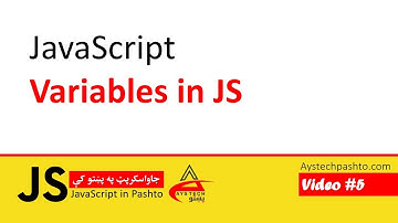 05. Variables in JavaScript | JavaScript | JavaScript in Pashto
