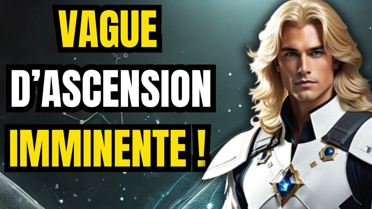 EN APPROCHE ! Une Vague Irrésistible de Codes d'Ascension..." | Ashtar ...