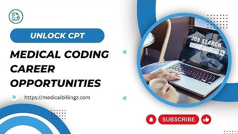 Unlock Your Future: Exploring CPT Medical Coding Careers