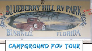 Blueberry Hill RV Park Bushnell, Florida Sun Outdoors Resort Campground RV Resort POV Tour