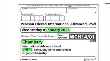 A level | Chemistry | Unit 4 | January 2025 | Pearson Edexcel