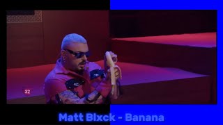Matt Blxck - Banana | LIVE MESC 2024 SF4
