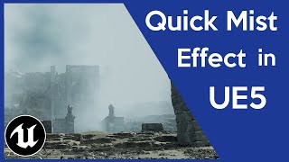 How to get Cinematic Mist in Unreal Engine 5