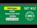 Michigan DMV Practice Test 2026 | 50 REAL TEST QUESTIONS SET #12 | DMV Driving Test | DMV Test 2026