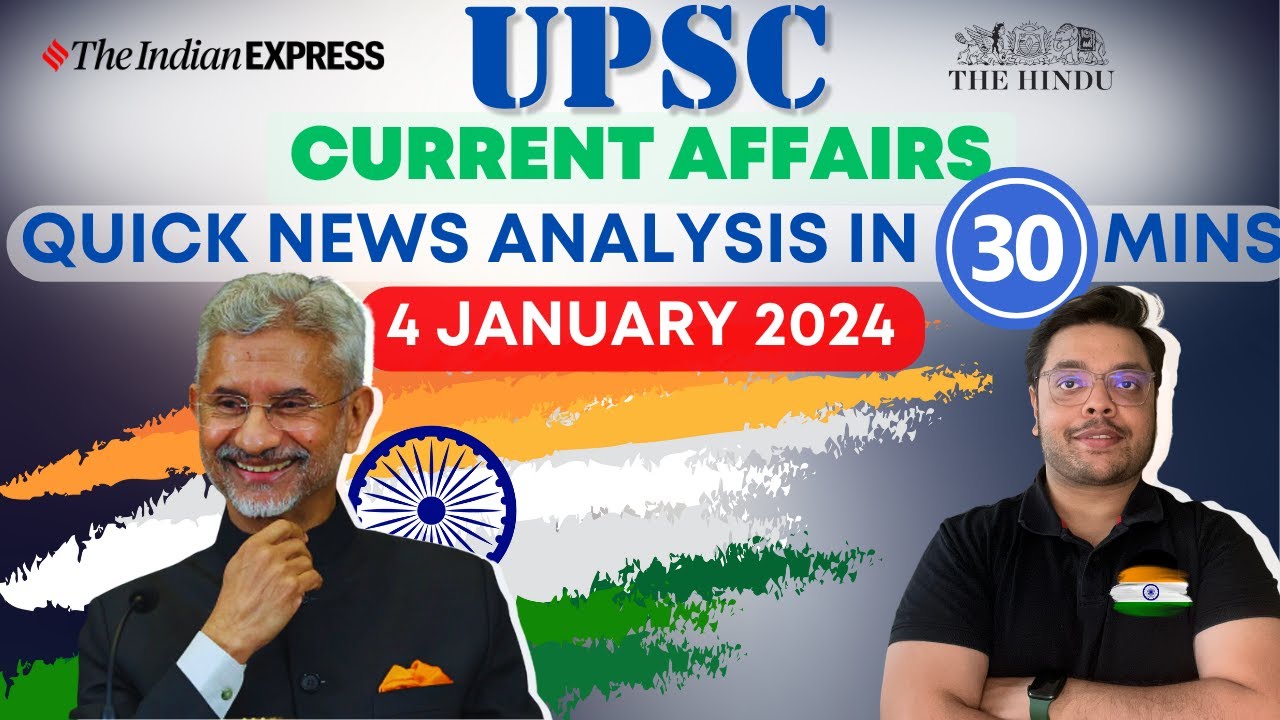 Daily Current affairs | The Hindu & Indian Express | QNA | 4 January ...