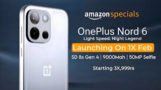 Oneplus Nord 6 Launch Date & Price In India Oneplus Nord 6 Full Specs