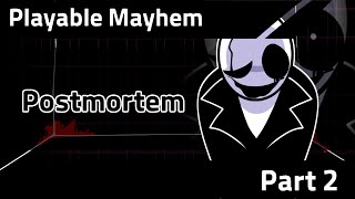 Playable mayhem : Postmortem (Fanmade Remaster) FULL GAMEPLAY [Friday night Funkin']