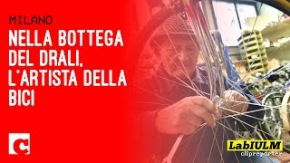 Nella bottega del Drali, l'artista della bici