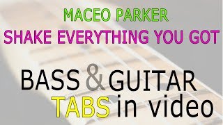 Maceo Parker - Shake Everything You Got [TABS guitar &amp; bass tutorial]