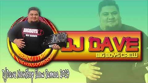 DjDave Nonstop Slow Samoa Jam 2019