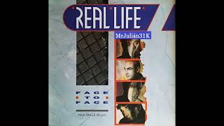 Real Life - Face To Face - Vinyl, 12- Germany - B2 - Flame Instrumental, (1985).