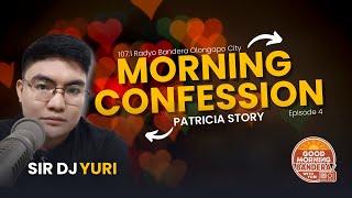Morning Confession with Yuri | Patricia Story