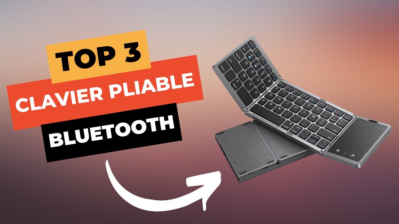TOP 3 : Meilleur Clavier Bluetooth Pliable 2024 🔥