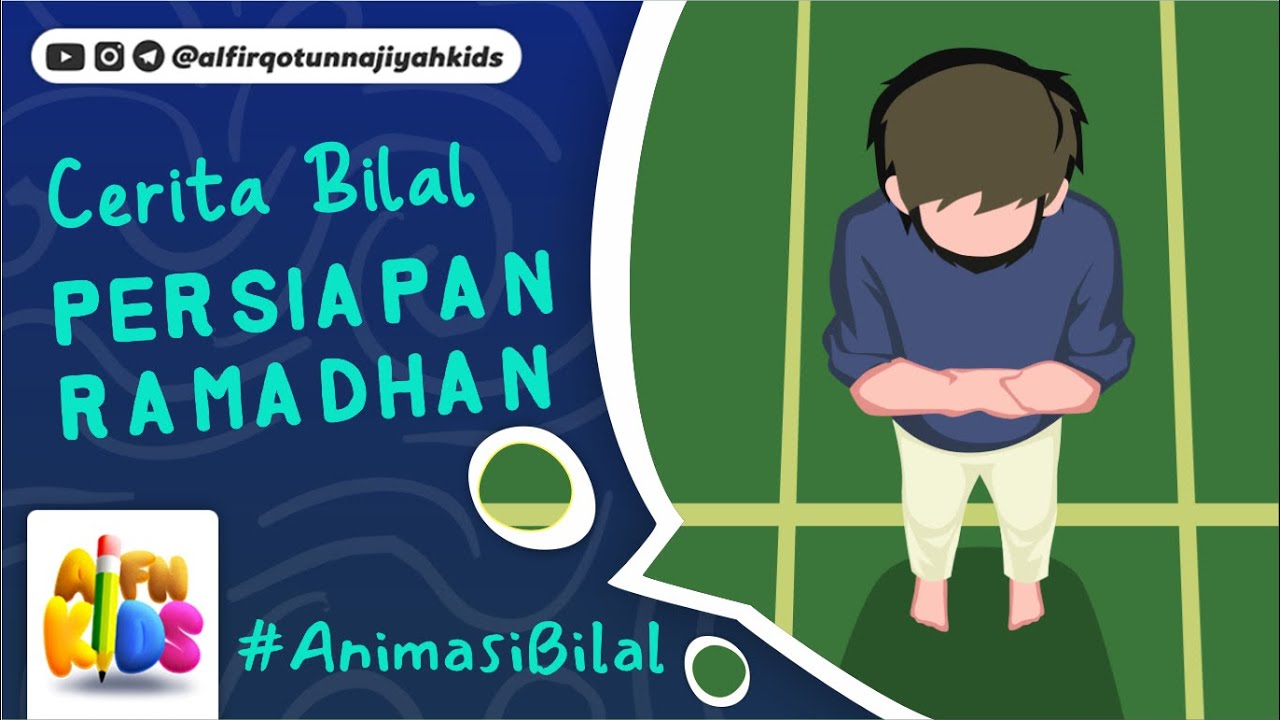 ⁣AFN Kids - Persiapan Ramadhan Bilal (Animasi)