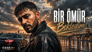 Bir Ömür Bekledim 
