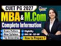 CUET PG 2027 MBA & M.Com Complete Information | Syllabus, Eligibility, Cut Off & Preparation