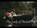 The Lady of Shalott