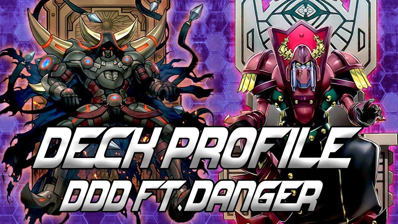 DECK PROFILE DDD FT. DANGER!!! - YouTube