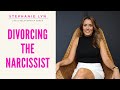 Divorcing A Narcissist - How to Keep Your Sanity | Stephanie Lyn Coaching