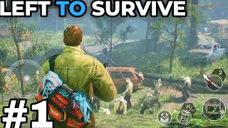 LEFT TO SURVIVE GAMEPLAY | ANDROID,IOS | BEST SURVIVER GAME | PART-1 screenshot 5