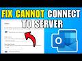 How To Fix Outlook Error Cannot Connect To Server (Updated) (2026)