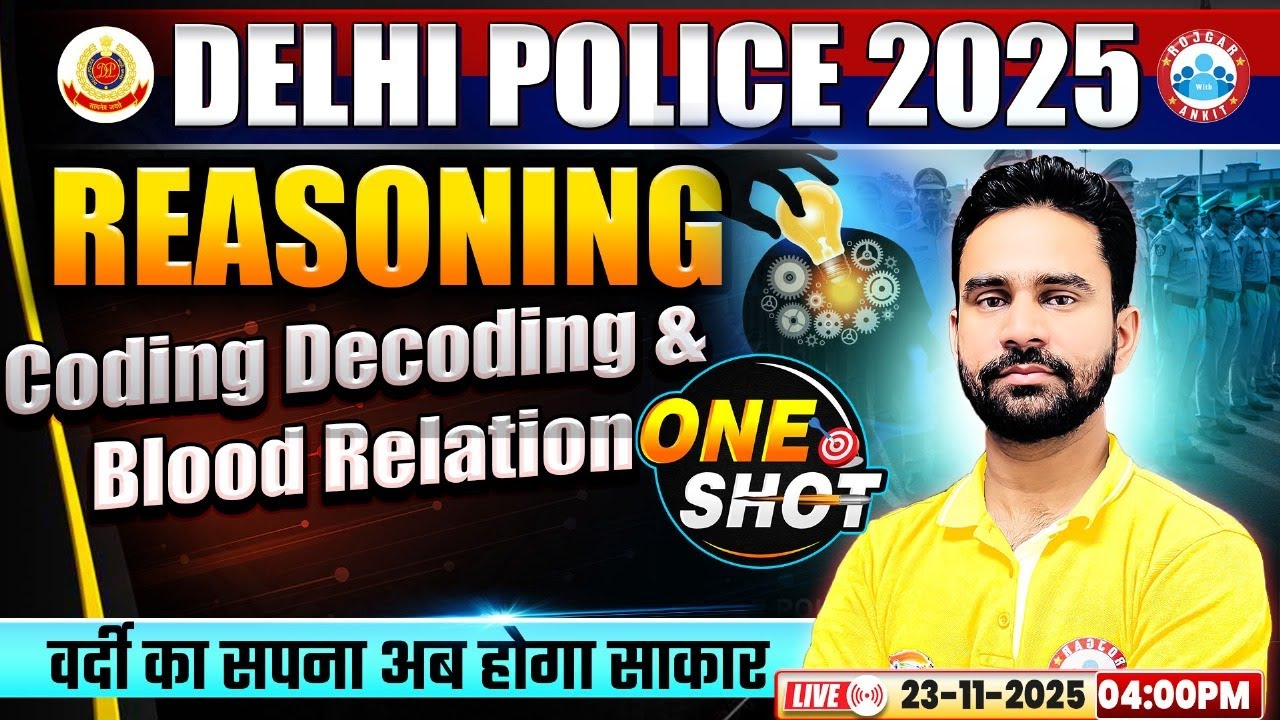 Delhi Police Reasoning Class 2025 | Coding decoding | Delhi Police Constable Reasoning One Shot