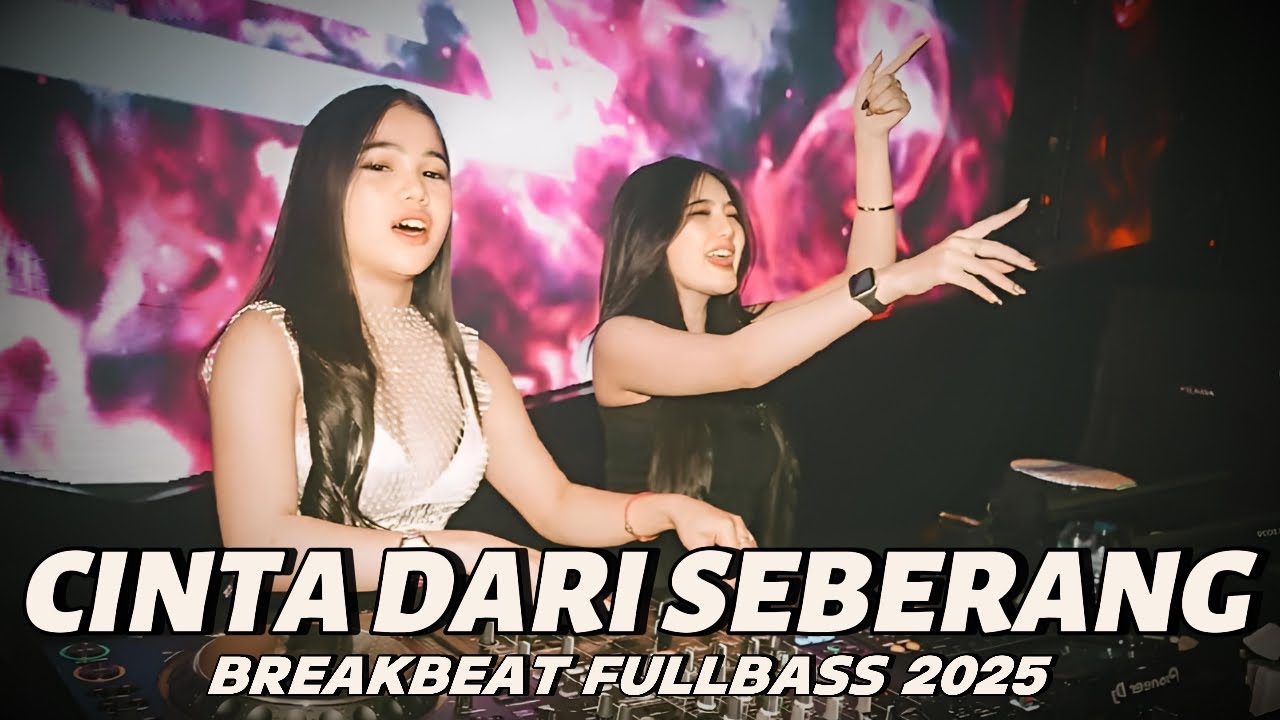 DJ TIARAMUGY CINTA DARI SEBERANG REMIX BREAKBEAT FULLBASS VIRAL 2025