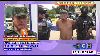 Agencia Contra el Crimen reporta 11 detenidos por asociación terr*rist*, todos judicializados