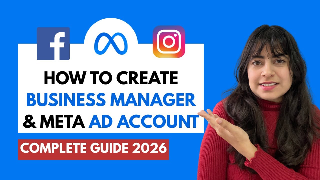 How to Create Meta Business Manager & Ad Account (Step-by-Step Tutorial ...