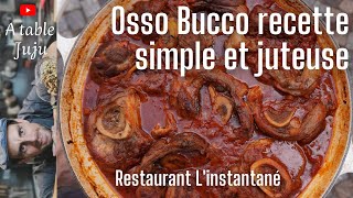 Osso Bucco Recette facile et délicieuse de l'Osso Buco - Comment faire l'Osso Buco comme un chef\