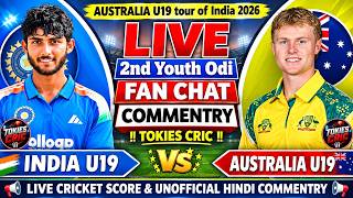 Australia U19 Vs India U19 | Live Score & fan Chat Commentry | AUS U19 vs IND U19 2ND Youth Odi 2026